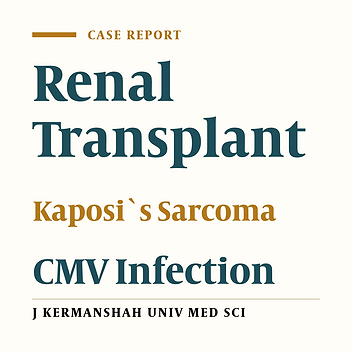 Renal Transplantation and Kaposi’s Sarcoma: Report of Three Cases