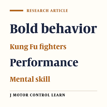 Investigating Physical and Psychological Interventions on the Performance and Bold Behavior of Elite Kung Fu Fighters