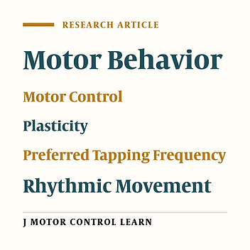 Cover image of the article: History Dependence of Freely Chosen Index Finger Tapping Rhythmicity