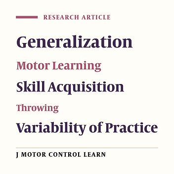 The Effect of Constant or Variable Training Distance on the Generalization of Throwing Skills