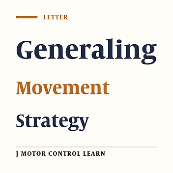 Cover image of the article: Generaling a Movement Strategy