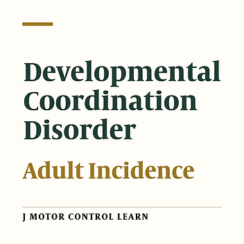 Perceived Motor Clumsiness: A Study of Young College Students