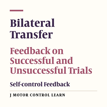 The Effect of Motivational and Informational Role of Feedback on Bilateral Transfer of Force Control Task