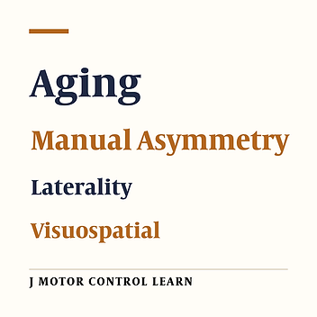 Age-related Reductions in Manual Asymmetry with Increased Visuospatial Demands