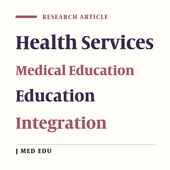 What Iranian Health Authorities Think About The Integration Of Medical Education And Health Services