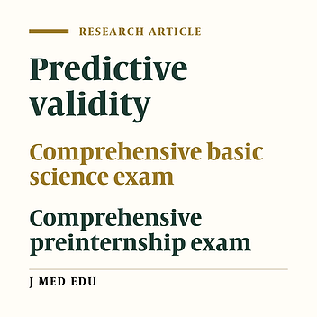 Predictive Validity Of Basic Science Examination Score For Predicting Pre-Internship Examination Score