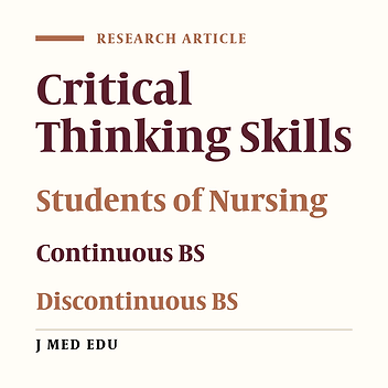 Comparison Of Critical Thinking Skills In Students Of Nursing In Continuous And Interrupted Bs Sections Of Semnan University Of Medical Sciences