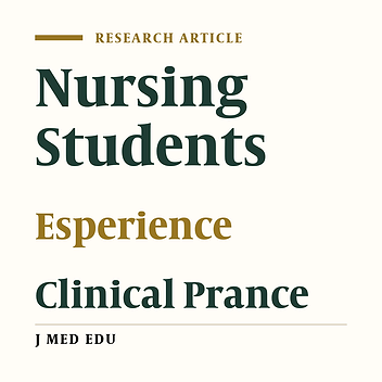 A Qualitative Study Of Nursing Students' Experiences Of Clinical Practice Sharif