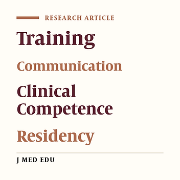 The Effect of Communication Skill Training on Clinical Skill of Internal Medicine and Infectious Disease Residents of Isfahan University of Medical Sciences