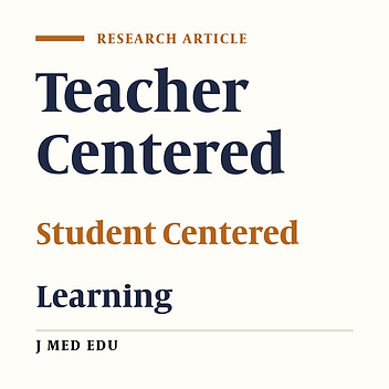 The Comparison between Teacher Centered and Student Centered Educational Methods