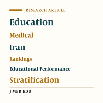 National Educational Stratification of Medical Schools in Iran