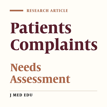 Survey of Patients’ Complaints against Physicians in a Five Year Period in Fars Province: Implication for Medical Education