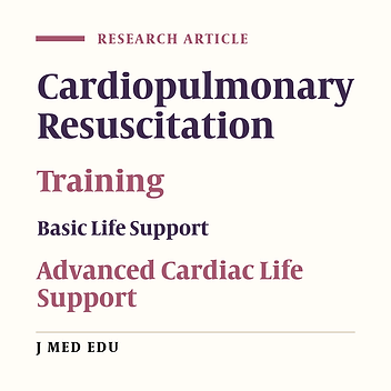 Cardiopulmonary Resuscitation Training for Medical Students in Anesthesiology Rotation in Ardabil Medical University (Iran)