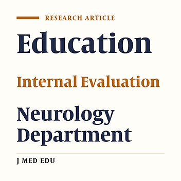 A self-assessment of Residents in Neurology Department of Shiraz Medical School