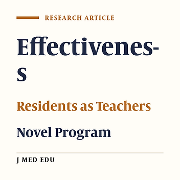 Effectiveness of Residents as Teachers, Researchers and Role Models: A Unique Program at SUMS