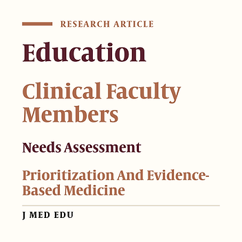 Evidence-Based Medical Educational Needs Assessment of Clinical Faculty Members of Hospitals of Shahid Beheshti University of Medical Sciences, Tehran, 2011