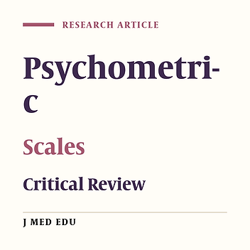 Development and Psychometric Evaluation of Scales: A Survey of Published Articles