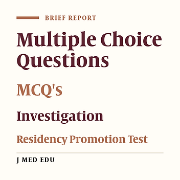A Survey of Goals and Interests of Medical Faculty Members Who Write Residency Promotion Test Questions in Shiraz University of Medical Sciences