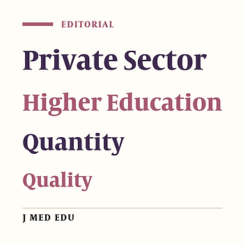 The Role of Private Sector in Higher Education; From Quantity and Quality to Access and Social Justice