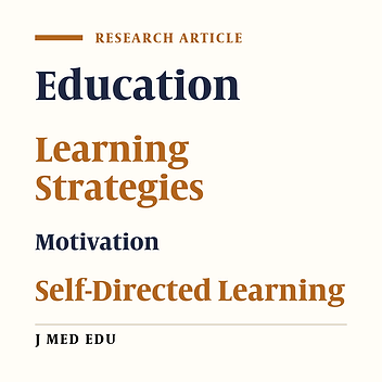 The Relationship between Self-Directed Learning and Motive of Progress and Learning Strategies in Students of Hamedan University of Medical Sciences