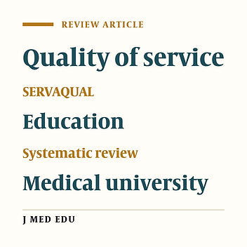Educational Quality of Services in Medical Universities of Islamic Republic of Iran: A Systematic Review and Meta-Analysis