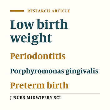 Association between Porphyromonas gingivalis bacteria in infra-gingival plaque and premature labor with low birth weight
