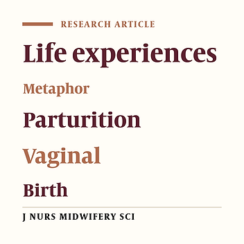 The women’s emotions about experience of vaginal birth based on the metaphors: A phenomenological study