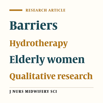 Cover image of the article: Barriers to participating in hydrotherapy in older women: A qualitative study