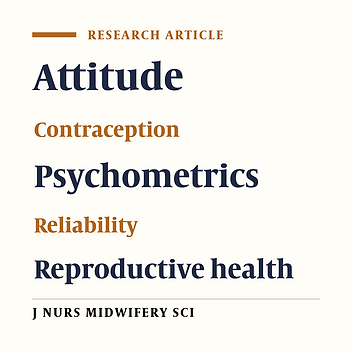 Development and psychometric evaluation of the contraceptive attitude questionnaire