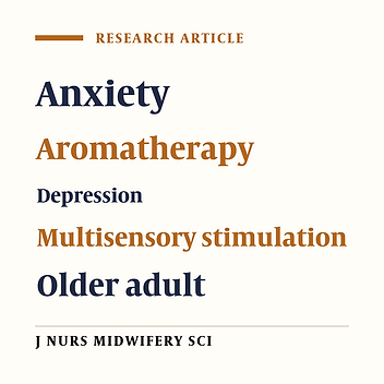 Comparison of the effect of multisensory stimulation intervention and aromatherapy inhalation with lavender essence on anxiety and depression in the older adults undergoing hemodialysis