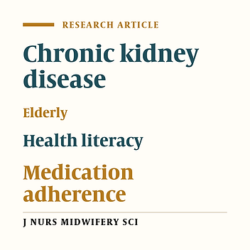 Factors associated with health literacy and medication adherence in the elderly patients with chronic kidney diseases