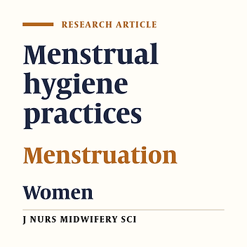 Cover image of the article: A descriptive study of menstrual hygiene practices among women at the rural area of Haryana