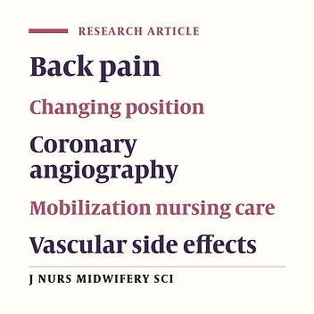 Cover image of the article: Effect of changing position and early mobilization on back pain and vascular side effects in patients after coronary angiography