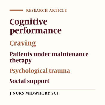 Cognitive performance and social support in patients under maintenance therapy