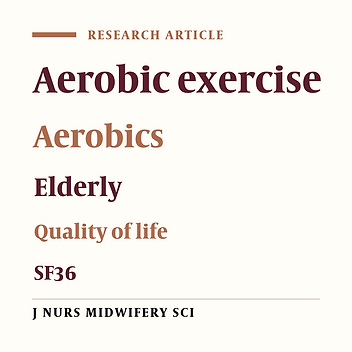 Effectiveness of aerobic exercise on dimensions of quality of life in elderly females
