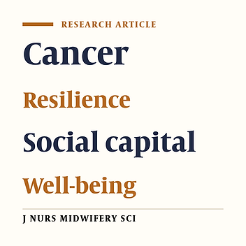 Relationship between psychological well-being and social capital and resilience among cancer patients