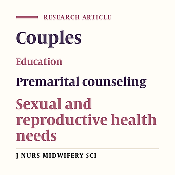 Sexual and reproductive health education needs and its associated factors in couples participating in premarital counseling