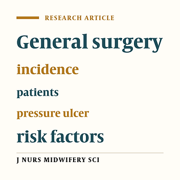 Cover image of the article: Incidence and risk factors of pressure ulcers among general surgery patients