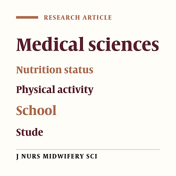 The status of nutrition and physical activity in the students of medical sciences
