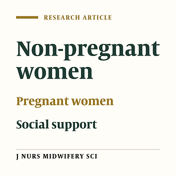 Social support in the pregnant and non-pregnant women and its associated dimensions