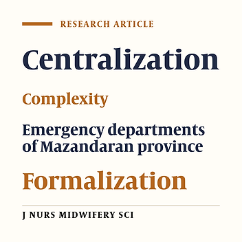 The relationship between structure and performance organizational from emergency staff viewpoints