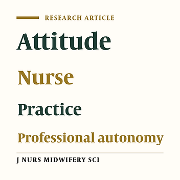 Evaluation of professional autonomy and the association with individual factors among nurses in the Southeast of Iran