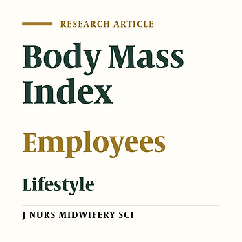 Evaluation of the relationship between lifestyle and body mass index in administrative employees of Bojnourd, Iran
