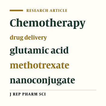 Synthesis, Characterization, and Cytotoxicity Evaluation of Methotrexate-Polyethylene Glycol-Glutamic Acid Nanoconjugate as Targeted Drug Delivery System in Cancer Treatment