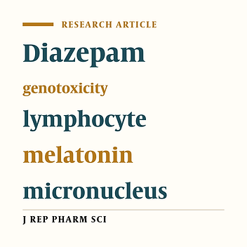 The Protective Effect of Melatonin on Diazepam-induced Genotoxicity in Peripheral Blood Lymphocytes Using Micronucleus Assay