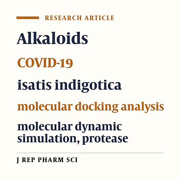 The Alkaloids of Isatis indigotica as Promising Candidates against COVID-19: A Molecular Docking Simulation for Drug Development