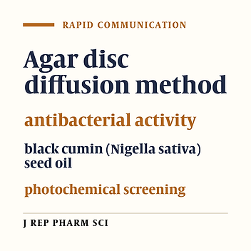 Comparative Antibacterial Study of Black Cumin Oil of Saudi and Syrian Origin Seeds with the Commercial Product