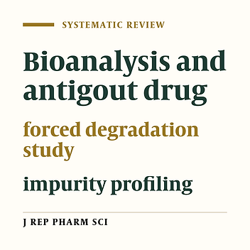 A Review on Analytical Methods of Antigout Agents