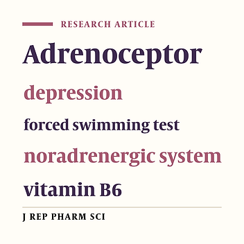 Antidepressant-like Effect of Vitamin B6 in Mice Forced Swimming Test and the Possible Involvement of the Noradrenergic System