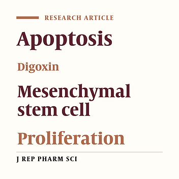 Digoxin as a Cardiac Glycosoids induced Apoptosis in Mesenchymal Stem Cells: an in Vitro Study